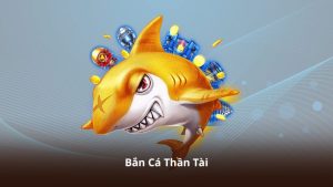 Bắn Cá Thần Tài – Hiệu Ứng Đồ Họa Sống Động Và Bắt Mắt